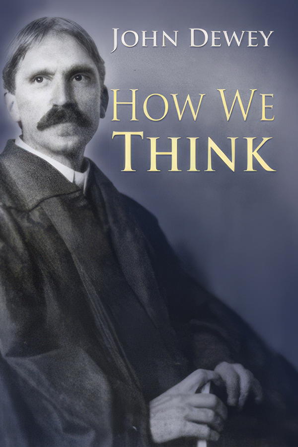 How We Think